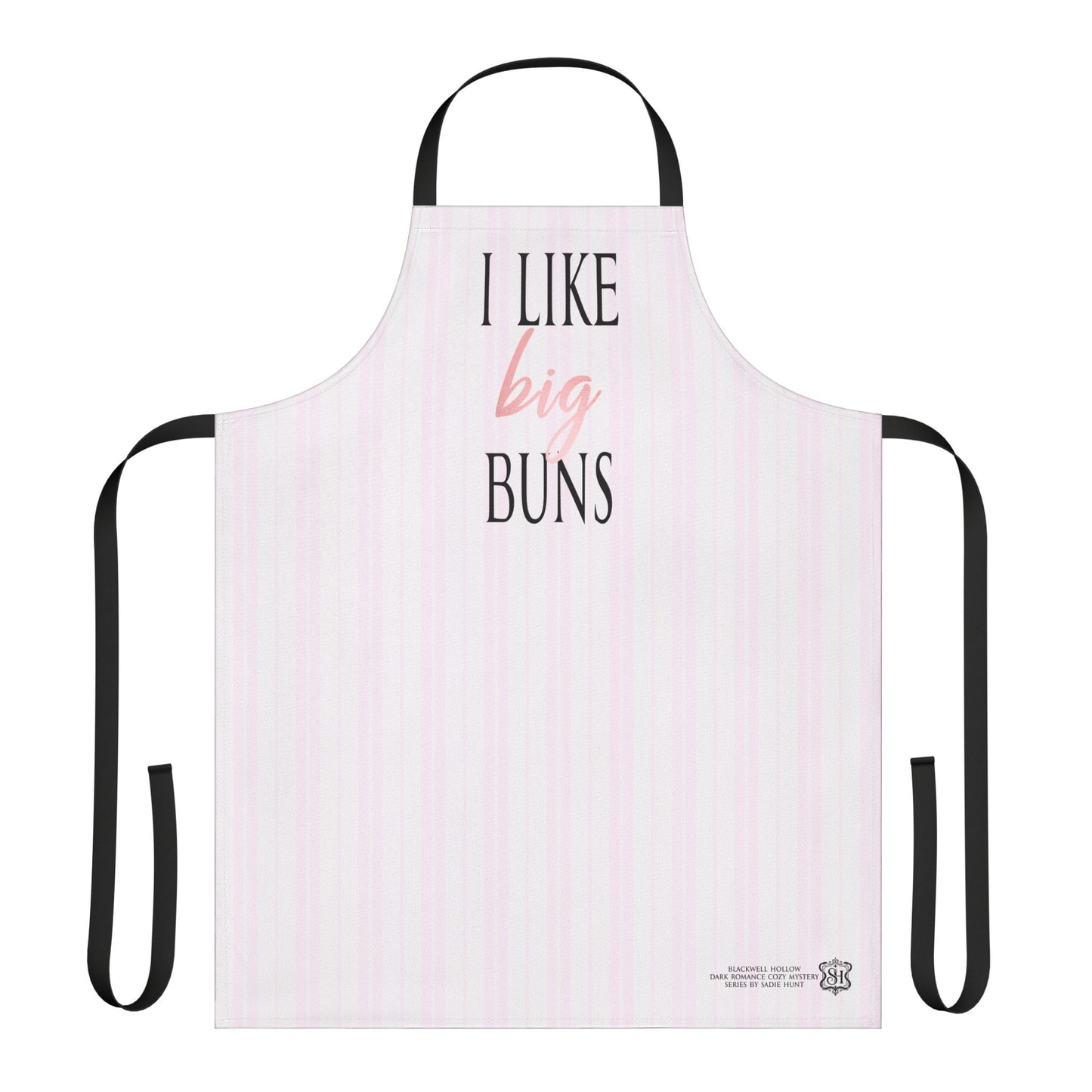 Blackwell Hollow I Like Big Buns Apron -- 5-Color Straps