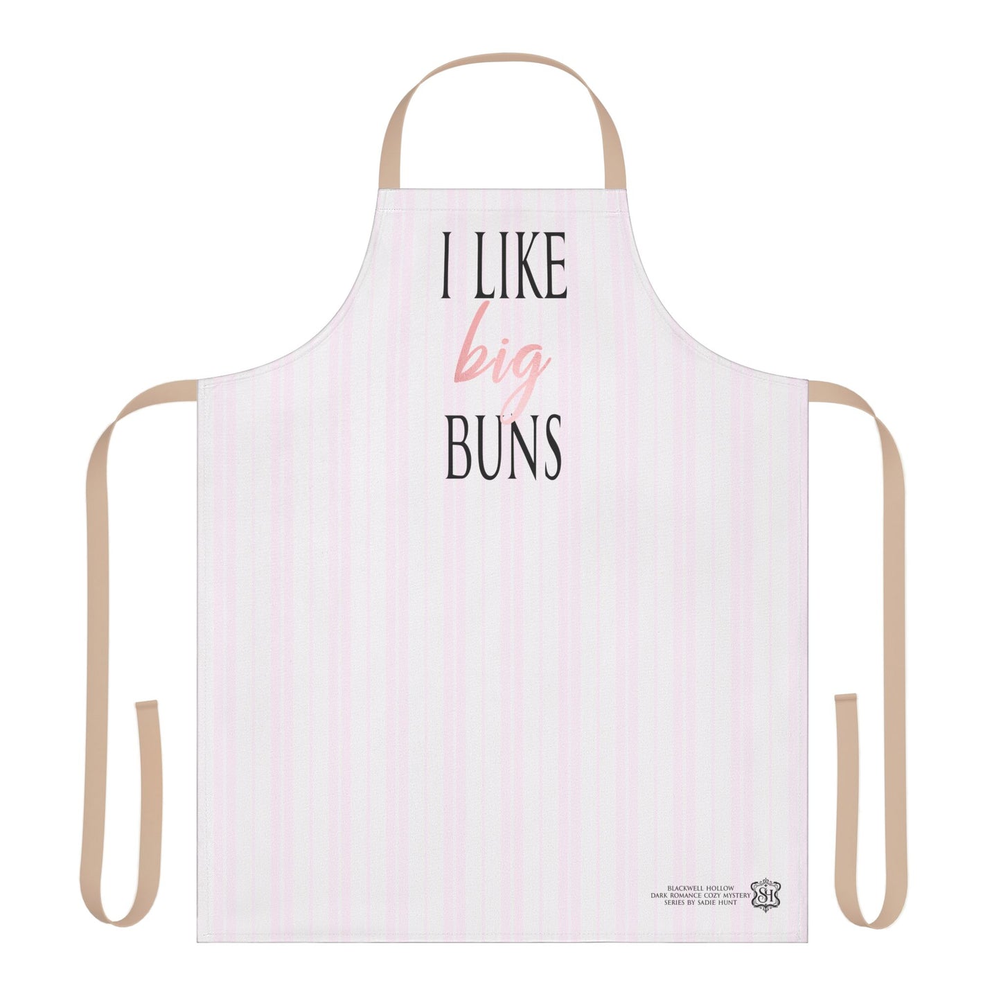 Blackwell Hollow I Like Big Buns Apron -- 5-Color Straps