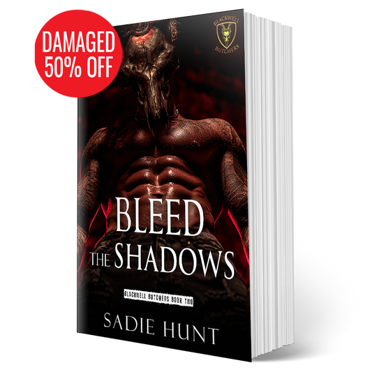 DAMAGED - MASKED Bleed the Shadows: A Dark New Adult Romance (Blackwell Butchers Book 2) - SIGNED MASKED PAPERBACK