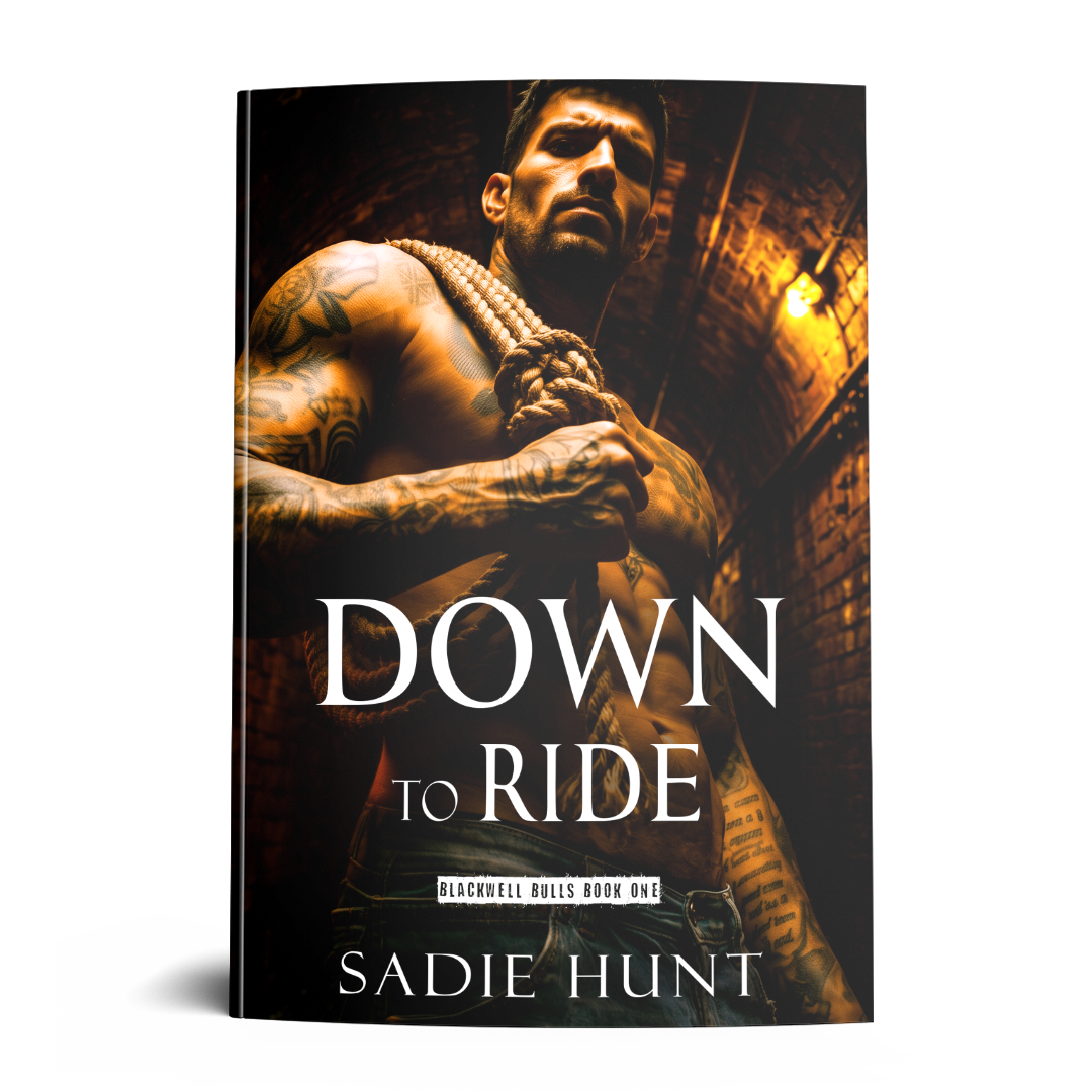 PREORDER Unmasked Down to Ride (Blackwell Bulls Book 1) - SIGNED UNMASKED PAPERBACK