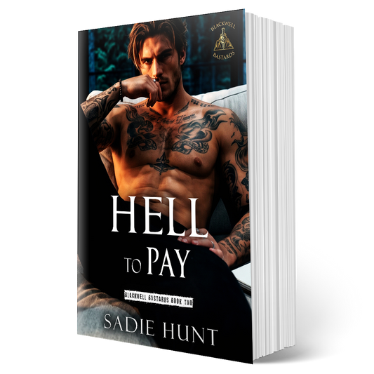 Hell to Pay: A Dark New Adult Romance (Blackwell Bastards Book 2) - SIGNED MODEL PAPERBACK