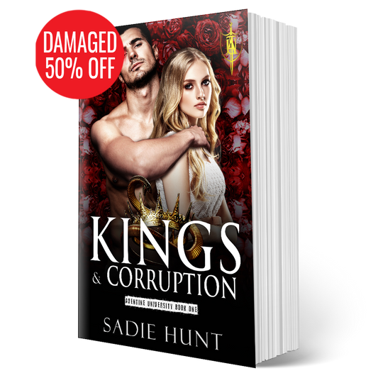 DAMAGED - Kings & Corruption: A Dark College Bully Romance (Aventine University Book 1) - SIGNED PAPERBACK